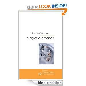 Magies denfance (French Edition) Solange Sogalen  Kindle 