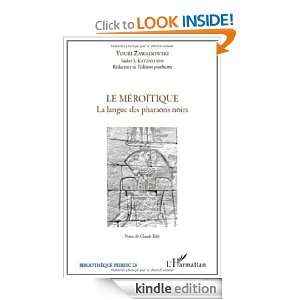   La langue des pharaons noirs (Bibliotheque Peiresc) (French Edition