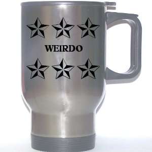  Personal Name Gift   WEIRDO Stainless Steel Mug (black 
