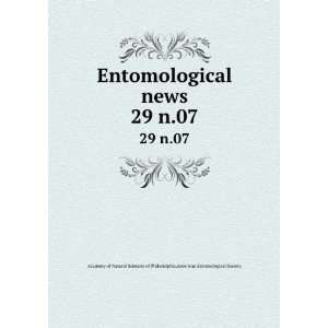  Entomological news. 29 n.07 American Entomological 