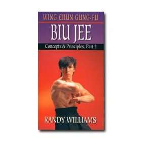 Wing Chun Gung Fu Biu Jee Concepts 2 by Randy Williams DVD 