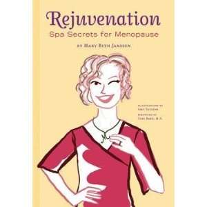  Rejuvenation Spa Secrets For Menopause Health & Personal 