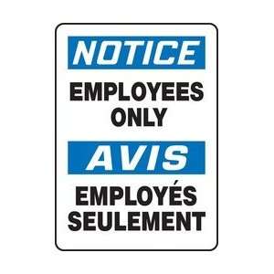  NOTICE EMPLOYEES ONLY (BILINGUAL FRENCH) Sign   20 x 14 