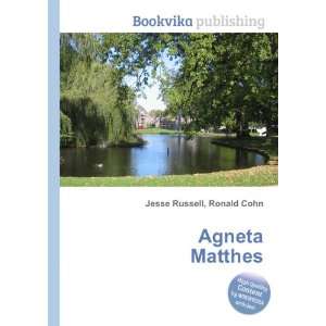  Agneta Matthes Ronald Cohn Jesse Russell Books