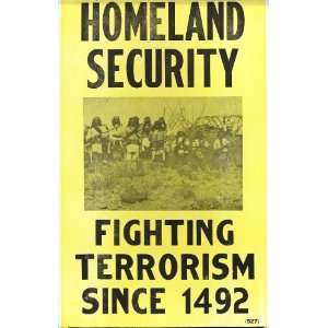  Homeland Security Fighting Terrorism   Native Americans 14 