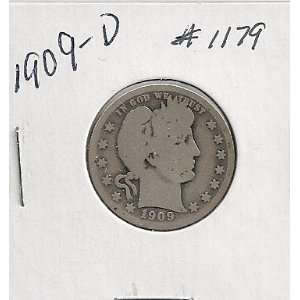  1909 D Barber Quarter in 2x2 Holder #1179 