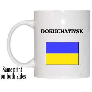  Ukraine   DOKUCHAYIVSK Mug 