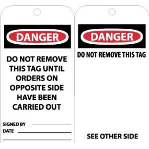 Accident Prevention Tags, Danger Do Not Remove This Tag Until 