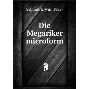  Die Megariker microform Erwin, 1888  Schmid Books