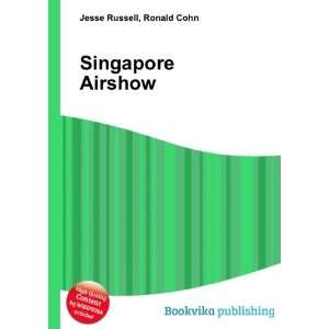  Singapore Airshow Ronald Cohn Jesse Russell Books