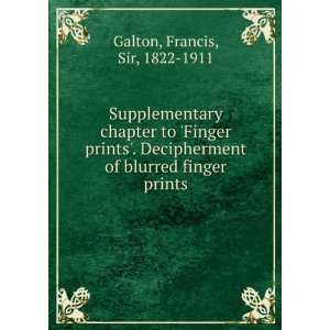   finger prints Francis, Sir, 1822 1911 Galton  Books
