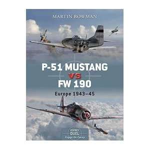    Duel P51 Mustang vs Fw190   Europe 1943 1945 Toys & Games