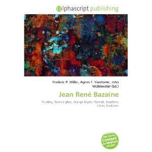  Jean René Bazaine (9786132774163) Books