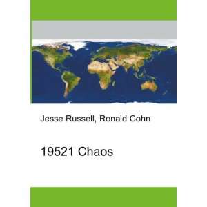  19521 Chaos Ronald Cohn Jesse Russell Books
