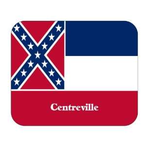 US State Flag   Centreville, Mississippi (MS) Mouse Pad 
