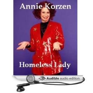  Homeless Lady (Audible Audio Edition) Annie Korzen Books