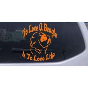 To Love A Beagle is To Love life Animals Car Window Wall Laptop Decal 