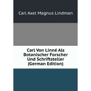   Und Schriftsteller (German Edition) Carl Axel Magnus Lindman Books