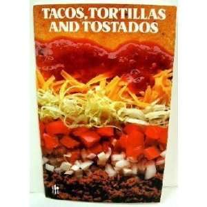  Tacos, Tortillas & Tostados Cookbook Case Pack 130 