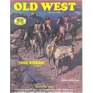   Old West Magazine Summer 1975 Spencer Iowa Gun Battle 