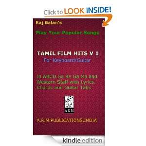TAMIL FILM HITS Volume 1 By Raj Balan S (Play Your Popular Songs) RAJ 