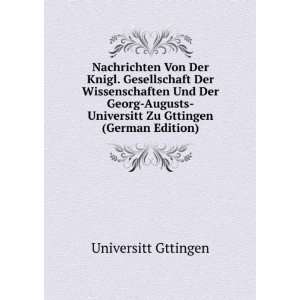   Augusts Universitt Zu Gttingen (German Edition) (9785876147455