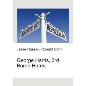  George Harris, 3rd Baron Harris Ronald Cohn Jesse Russell Books