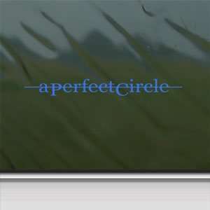  A Perfect Circle Blue Decal Rock Band Truck Window Blue 