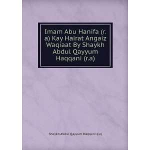   Abdul Qayyum Haqqani (r.a) Shaykh Abdul Qayyum Haqqani (r.a) Books
