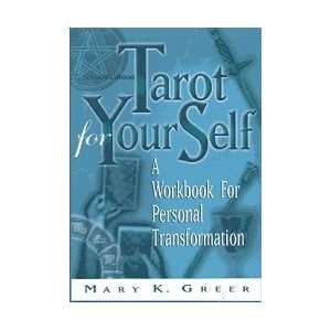  Tarot for Your Self by Greer, Mary (BTARYOU) Beauty