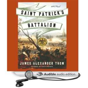  Saint Patricks Battalion A Novel (Audible Audio Edition 