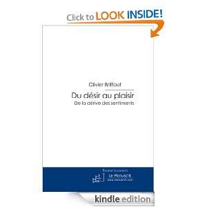 Du désir au plaisir (French Edition) Olivier Briffaut  