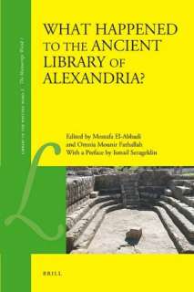   Ancient Library of Alexandria? by Mostafa El Abbadi, BRILL  Hardcover