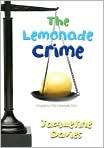 The Lemonade Crime, Author by Jacqueline 