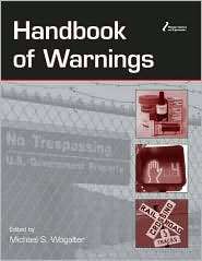 Handbook of Warnings, (0805847243), Michael S. Wogalter, Textbooks 