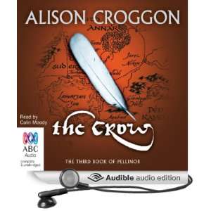   Book of Pellinor (Audible Audio Edition) Alison Croggon, Colin Moody