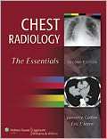 Chest Radiology The Essentials, (0781763142), Jannette Collins 