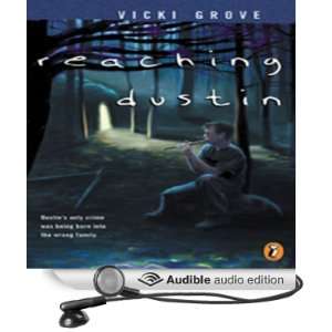   Dustin (Audible Audio Edition) Vicki Grove, Alyson Silverman Books