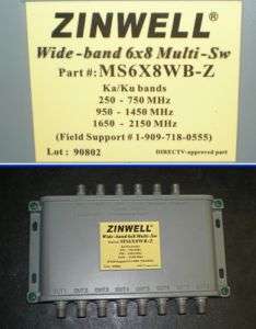 Zinwell MS6X8WB Z Wide band 6x8 Multi Sw DirectTV  