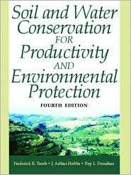 Soil and Water Conservation for Productivity and Environmental 