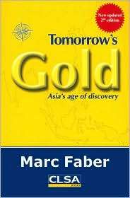 Tomorrows Gold Asias Age of Discovery, (9628606778), Marc Faber 