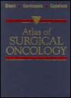 Atlas of Surgical Oncology, (0721642233), Kirby I. Bland, Textbooks 