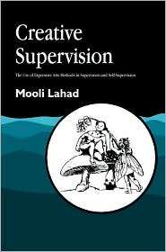 CREATIVE SUPERVISION, (1853028282), Mooli Lahad, Textbooks   Barnes 