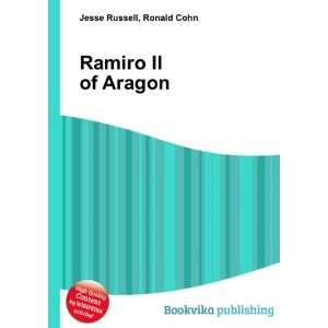  Ramiro II of Aragon Ronald Cohn Jesse Russell Books