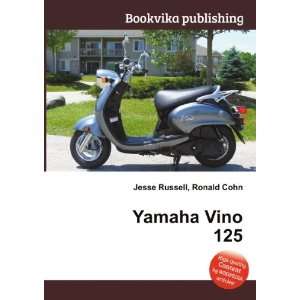  Yamaha Vino 125 Ronald Cohn Jesse Russell Books