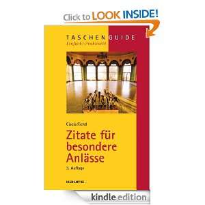 Zitate für besondere Anlässe TaschenGuide (German Edition) Gisela 