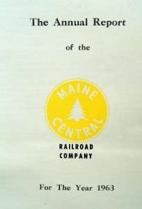 MAINE CENTRAL RAILROAD ANNUAL REPORT GUIDE BROCHURE 1963 VINTAGE 1960S