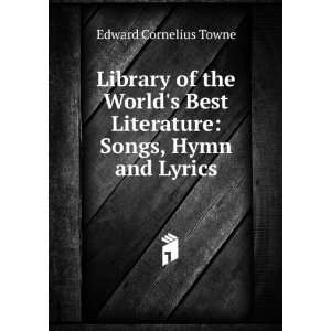  Library of the Worlds Best Literature Songs, Hymn and Lyrics 