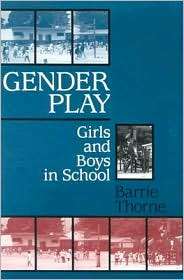   in School, (0813519233), Barrie Thorne, Textbooks   