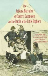   Narrative of Custers Campaign and the Battle of the Little Bighorn